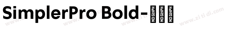 SimplerPro Bold字体转换